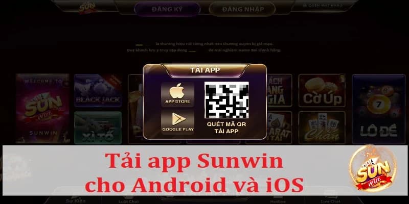 Tải app Sunwin Hướng dẫn chi tiết cách Tải app Sunwin