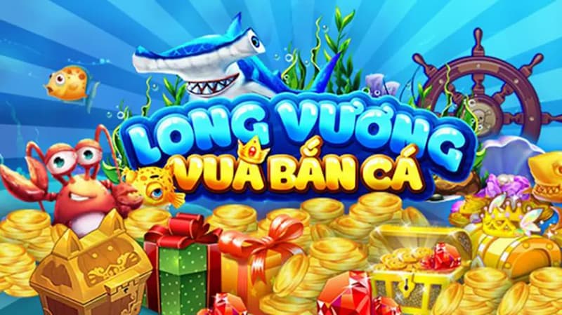 Bắn cá long vương Lý Do Nên Chơi Bắn Cá Long Vương Tại Sunwin